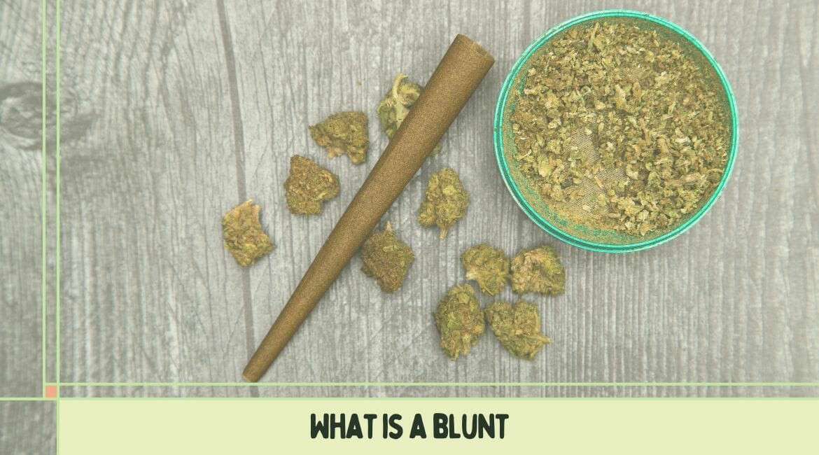 what is a blunt